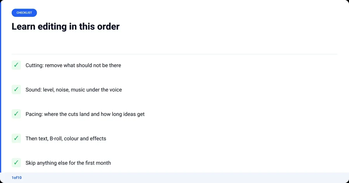 Checklist: Learn editing in this order