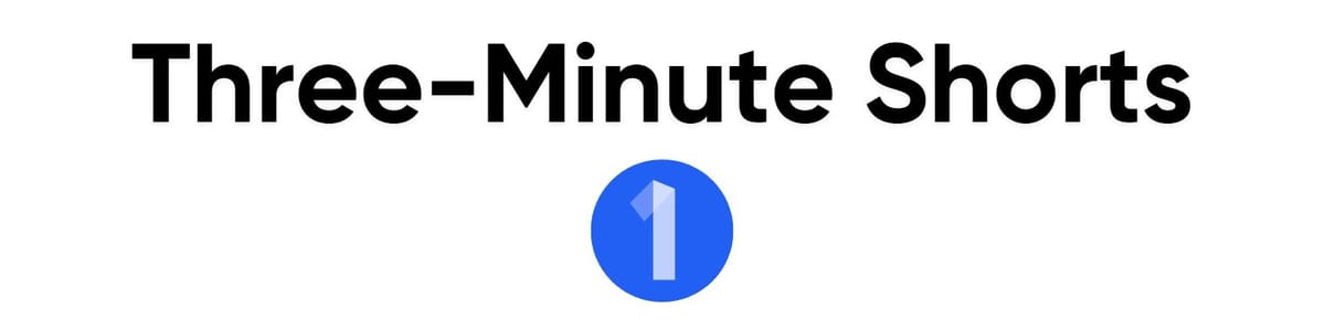 Three-Minute Shorts - All You Need To Know