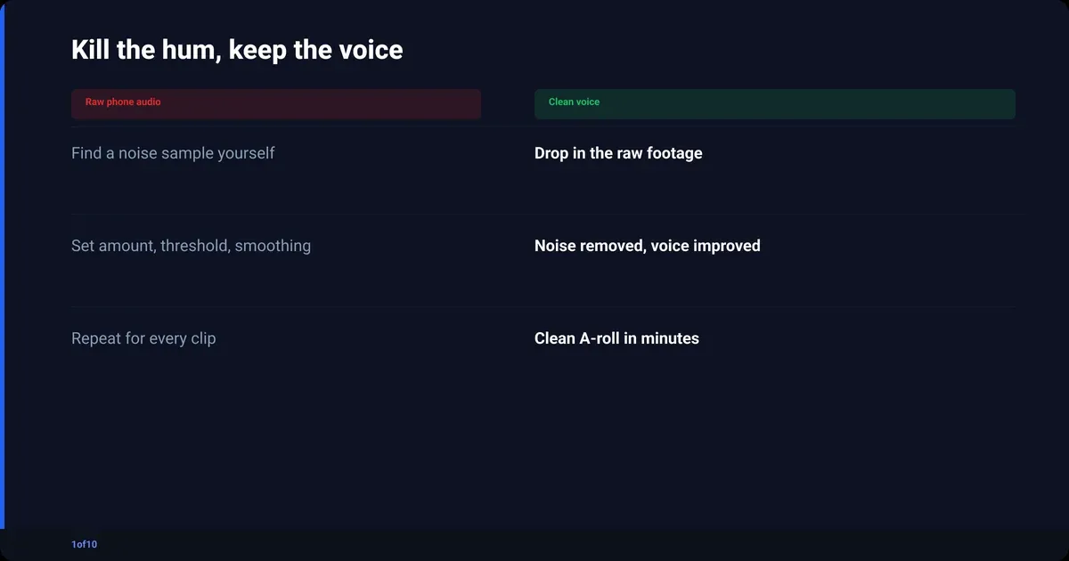 Kill the hum, keep the voice
